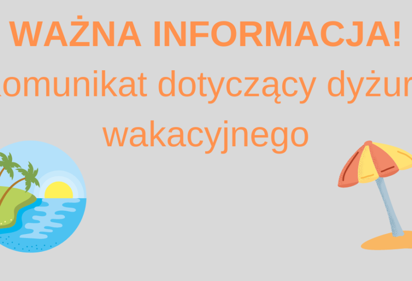 dyzur wakacyjny