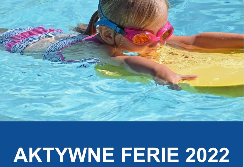Aktywne ferie 2022